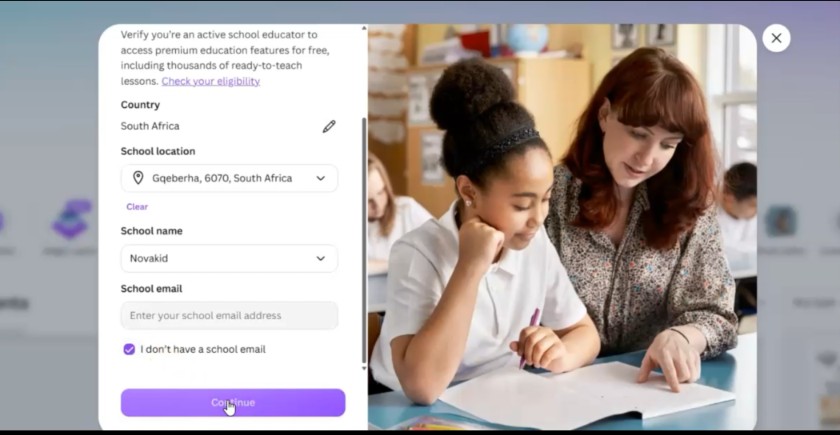 Enter you location and name of school for Canva Education
